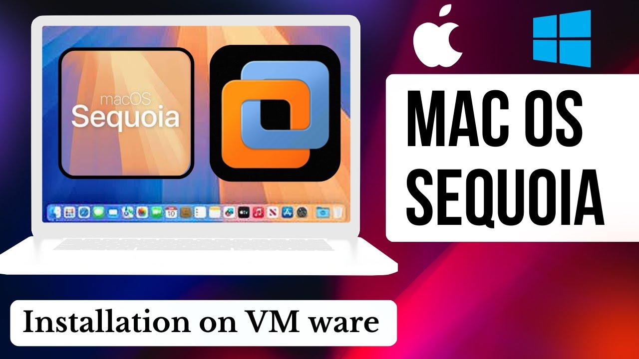 Как установить macOS Sequoia на ПК с Windows с помощью VMware | Пошаговое руководство