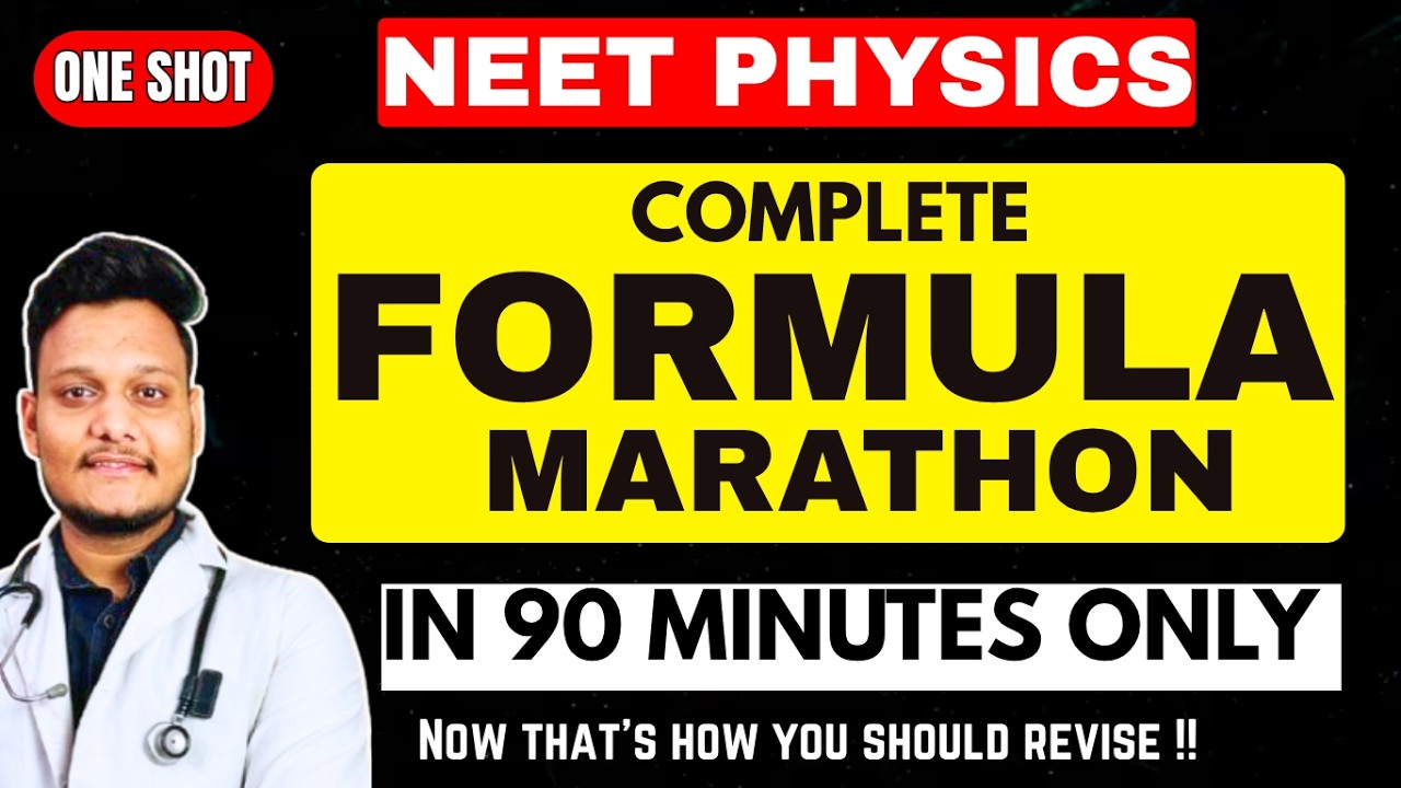 NEET 2026 : COMPLETE FORMULA REVISION | Complete PHYSICS Formula ONE SHOT MARATHON| #NEET #NEET2026