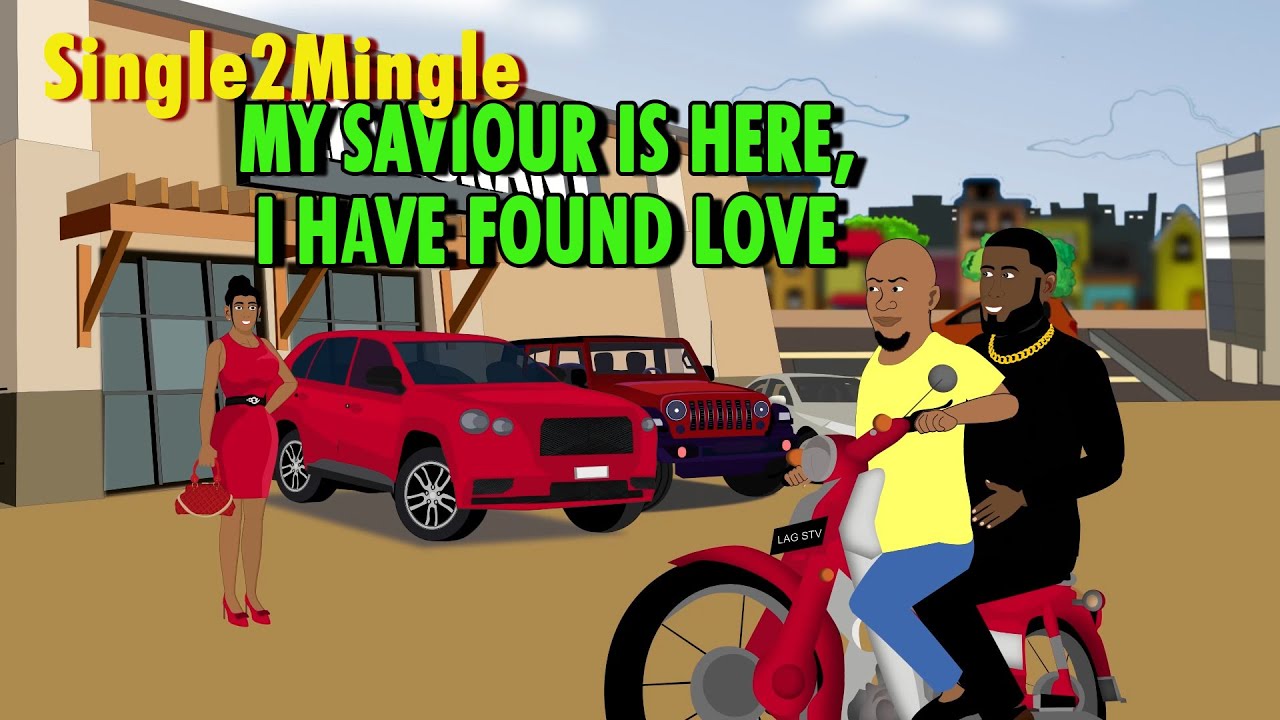 SINGLE TO MINGLE; MY SAVIOUR IS HERE, I HAVE FOUND LOVE  (Splendid TV) (Splendid Cartoon)