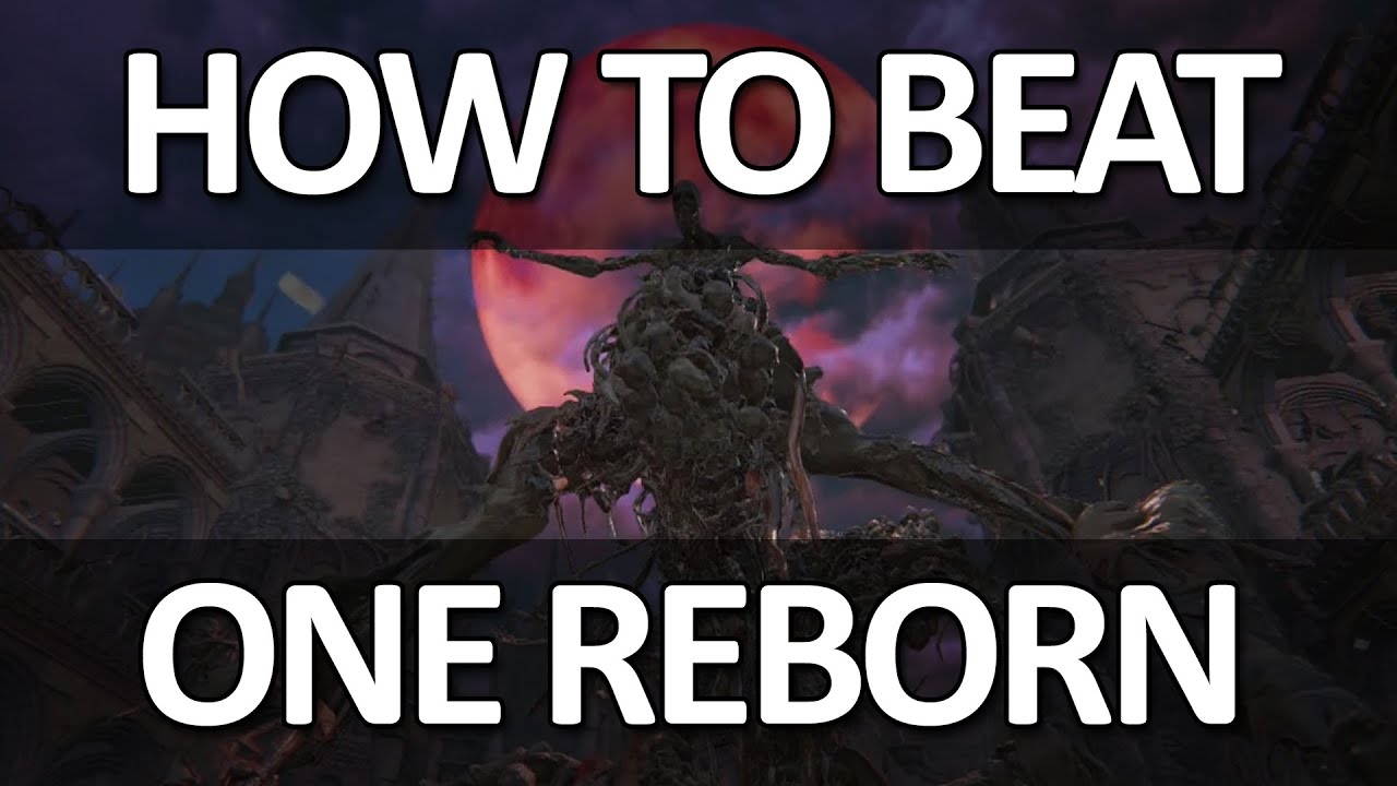 Bloodborne - The One Reborn Easy Kill