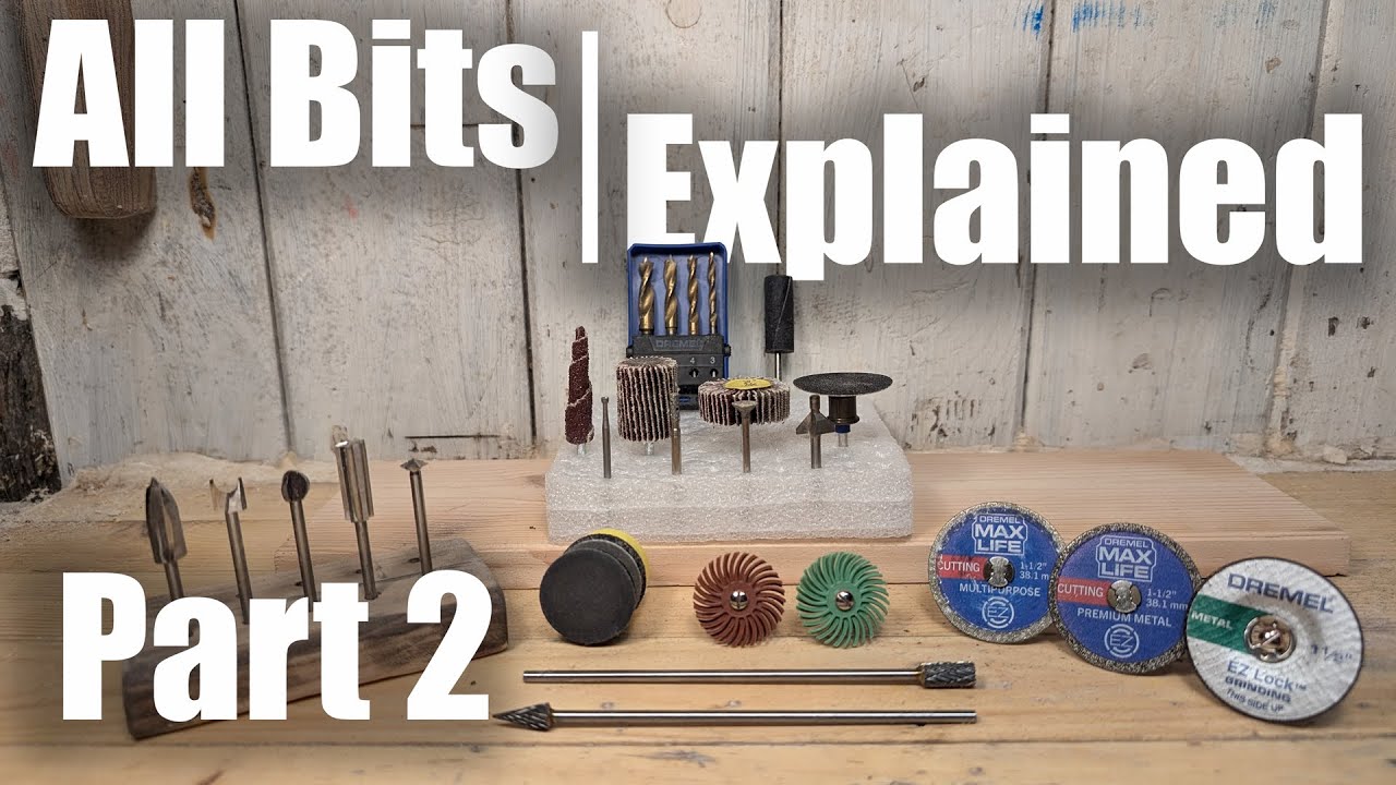 The Ultimate Guide To Dremel/Rotary Tool Bits: Part 2