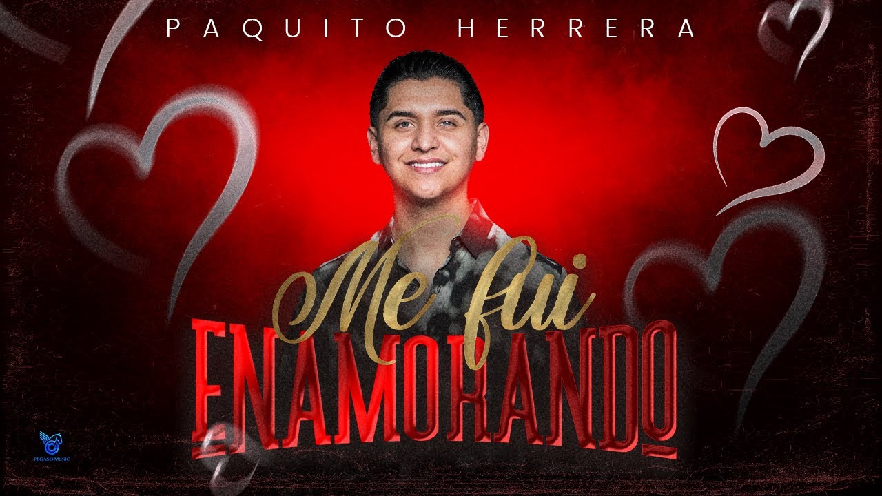 Paquito Herrera - Me Fui Enamorando [Video Oficial]