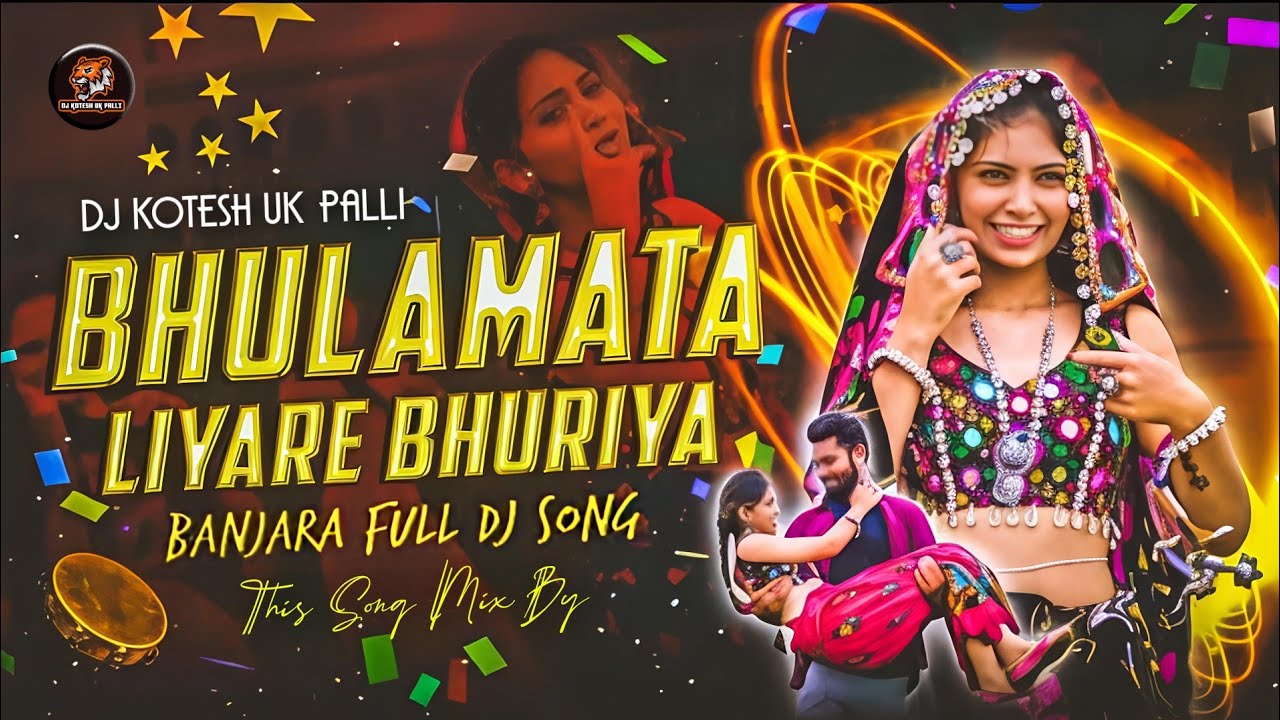 BHULAMATA LIYARE BHURIYA NEW BANJARA SONG REMIX BY DJ KOTESH UK PALLI.. 💥