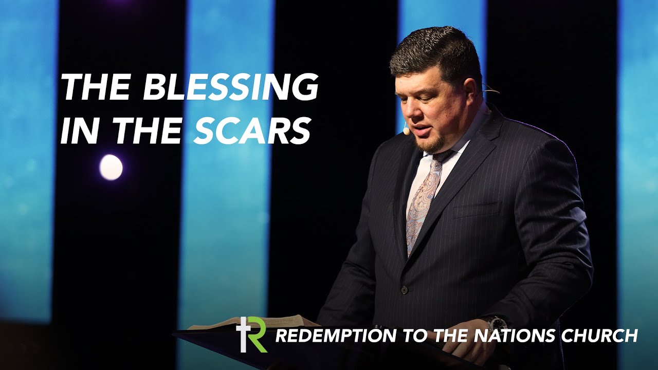 January 5, 2020 | The Blessing in the Scars | Kevin Wallace | Redemption To The Nations Church