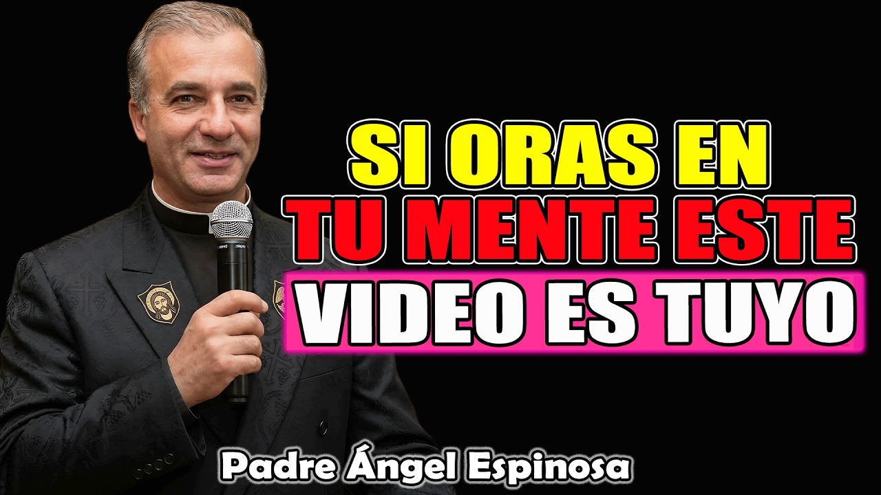 SOLO EL 1% DE LOS CATÓLICOS SABE ORAR ASÍ | Padre Ángel Espinosa de los Monteros 2026