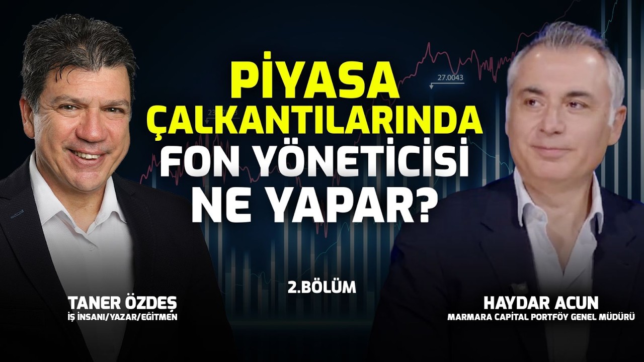 Piyasa Çalkantılarında Fon Yöneticisi Ne Yapar? | Taner Özdeş Akademi