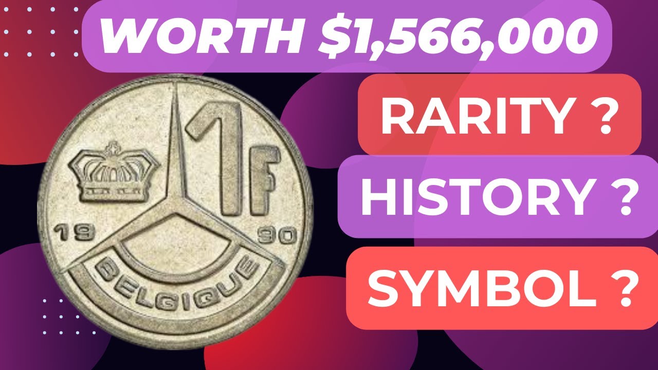 The Rarest and Most Valuable 1 Franc from Belgium Worth Millions!