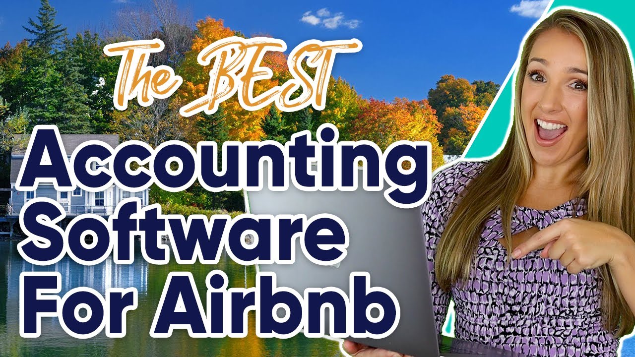 The Best Accounting Software for Airbnb