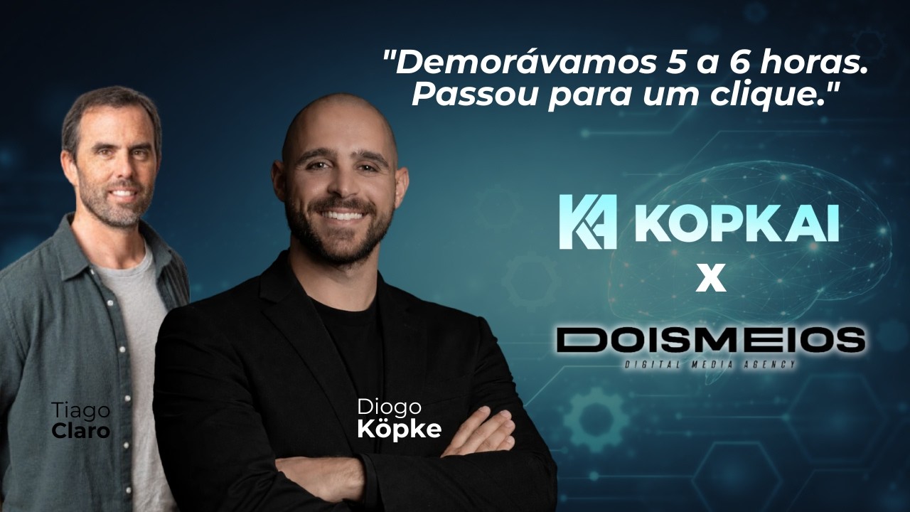 Entrevista com Cliente - Dois Meios x Kopkai