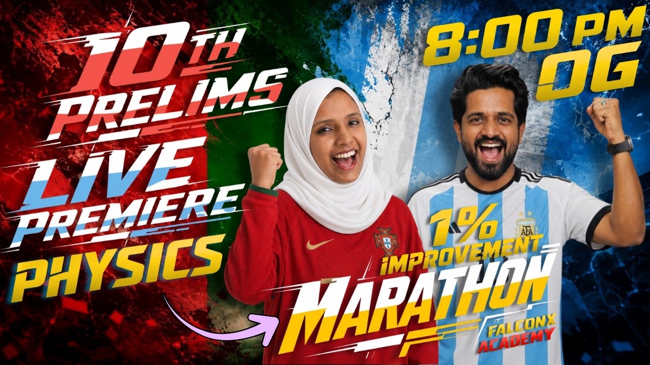 Physics ൽ എല്ലാവരും ചെയ്യുന്ന വലിയ തെറ്റ്..10th Prelims Physics Marathon Malayalam | Kerala PSC 2026