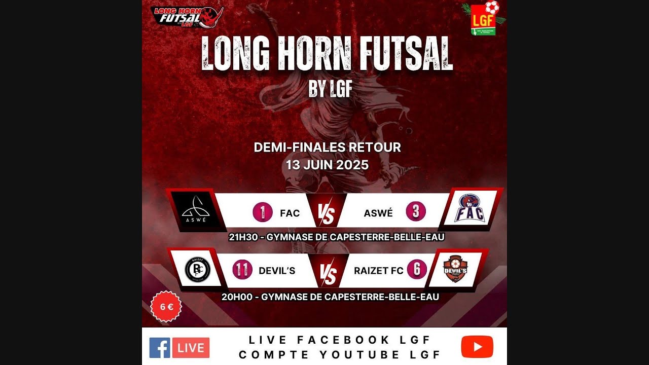 Championnat Long Horn Futsal Demi-finale Retour RFC VS DEVIL'S Vendredi 13 Juin 2025