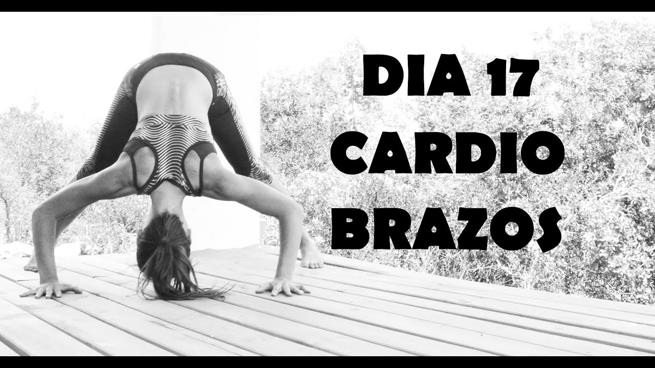 Cardio INTENSO para quemar - Día 17 Brazos + Espalda (avanzado)