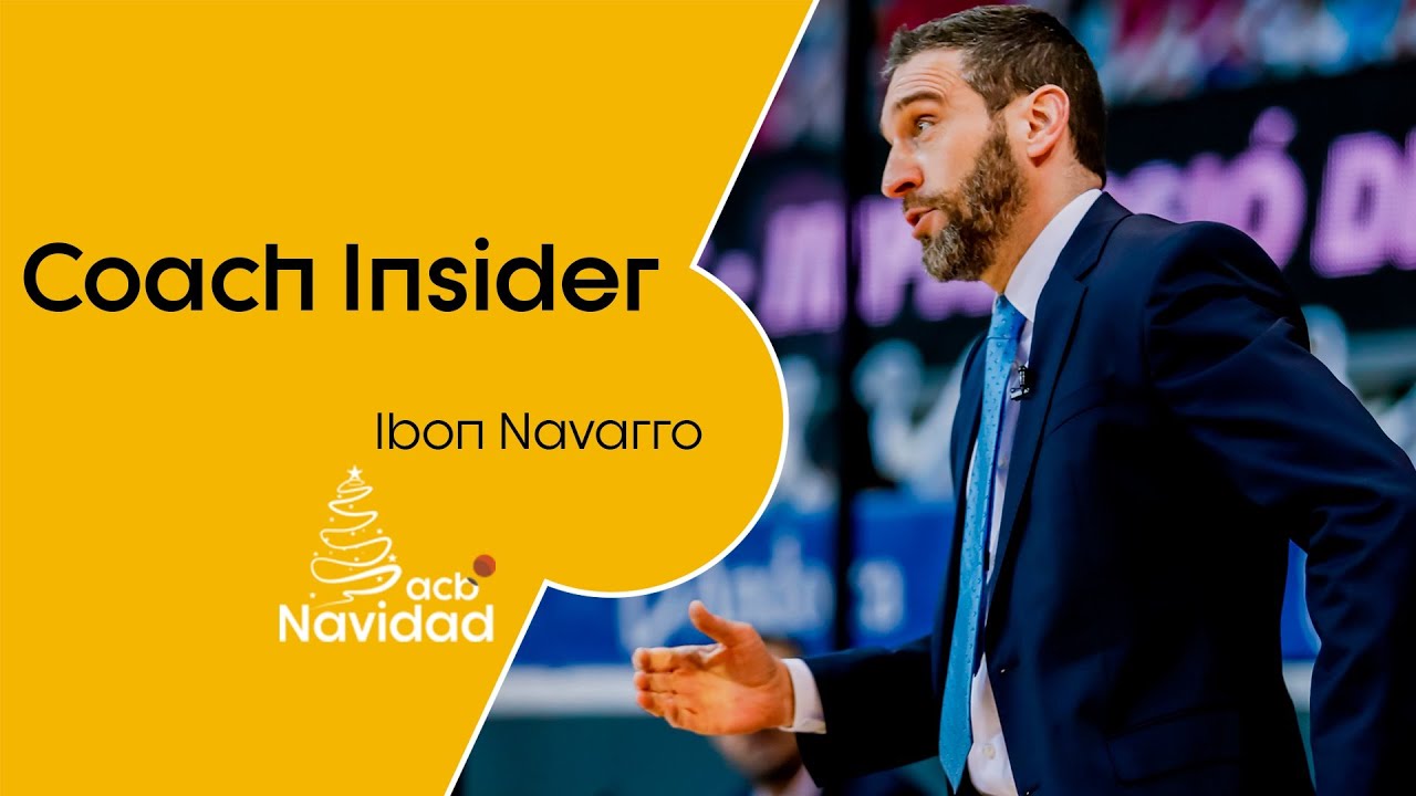 Coach Insider: Ibon Navarro | Liga Endesa 2020-21