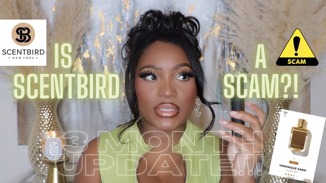 IS SCENTBIRD REALLY A SCAM? | RAQUELLE LYNNETTE