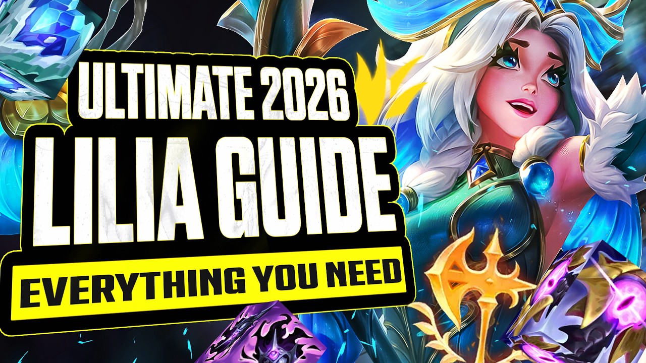 The Ultimate Lillia Guide Season 2026
