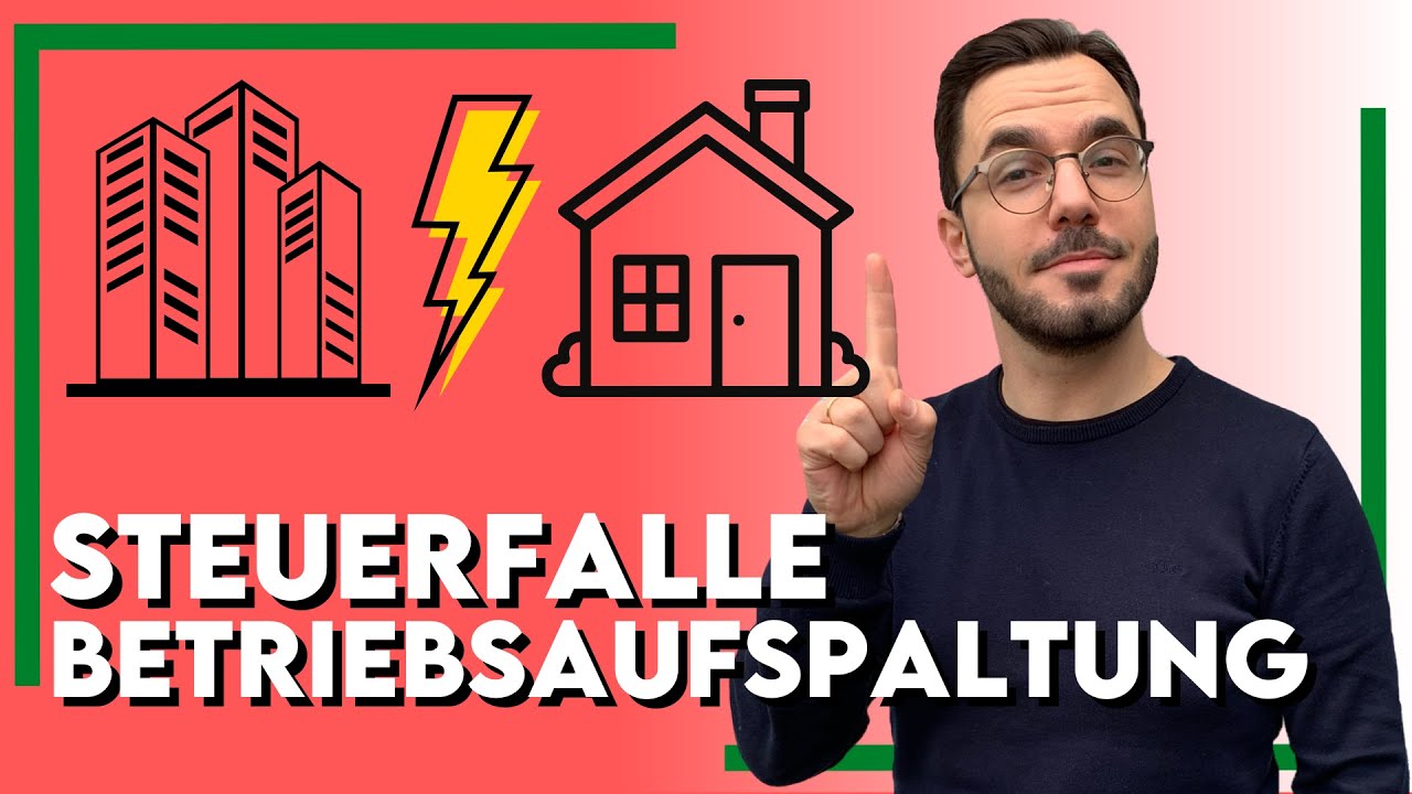 Betriebsaufspaltung: Steuerfalle vermeiden! So schützen Sie Ihr Vermögen