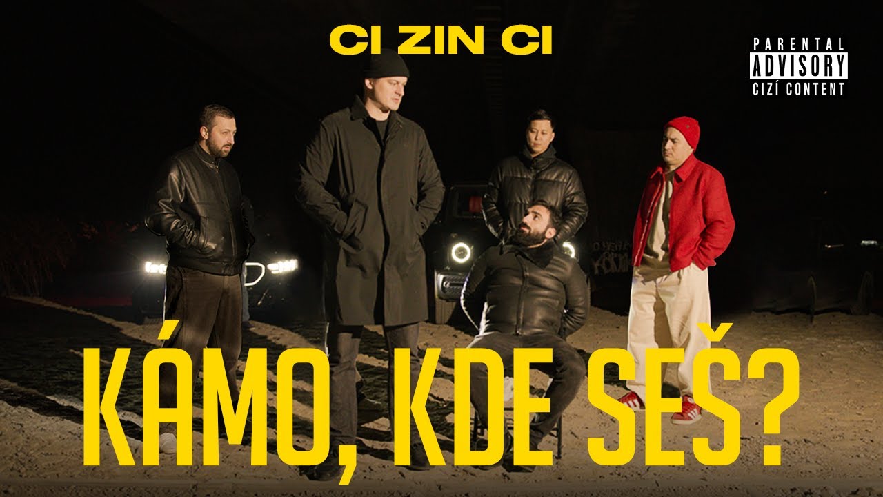 CI ZIN CI - K&aacute;mo, Kde Se&scaron;?
