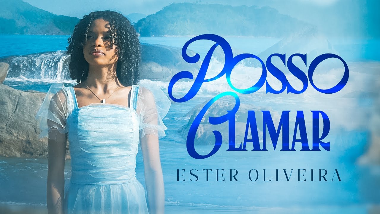 Ester Oliveira - Posso Clamar [Cover]