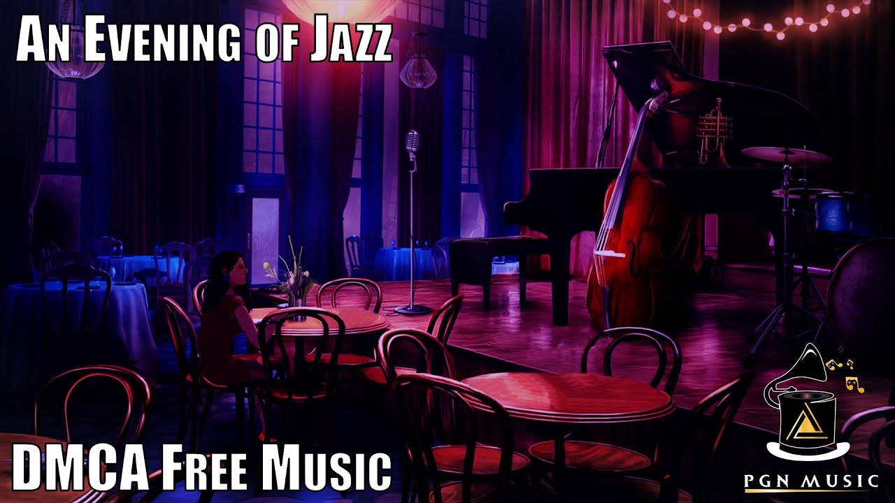 An Evening of Jazz | Copyright Free Jazz Music