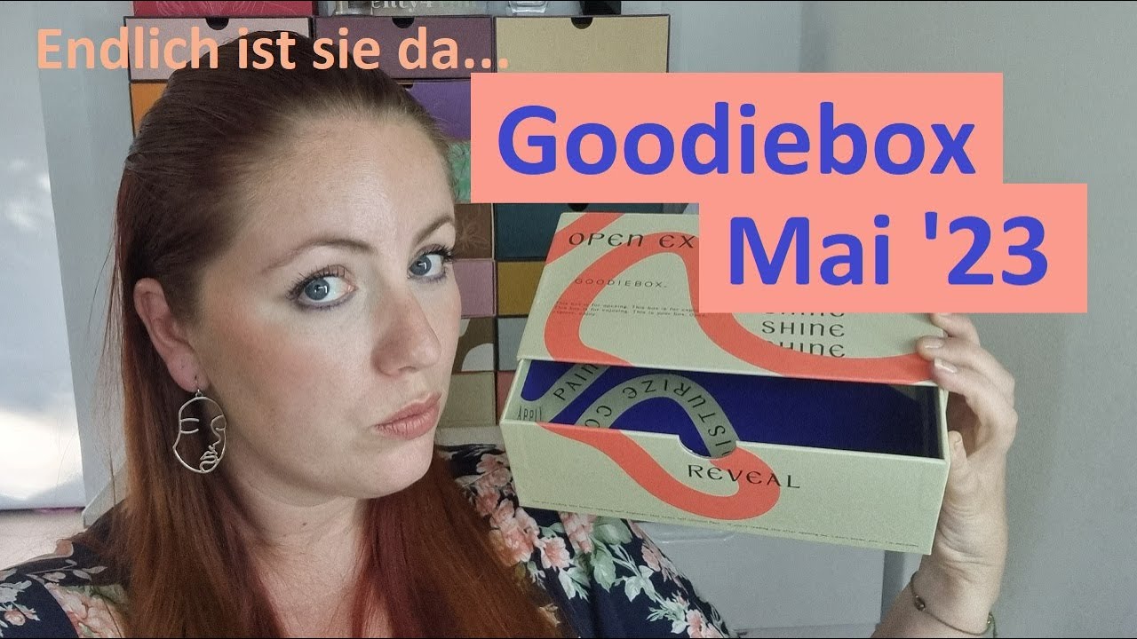 Andere Produkte als die Anderen? 🤔 Goodiebox Mai 2023 ❤️ Unboxing