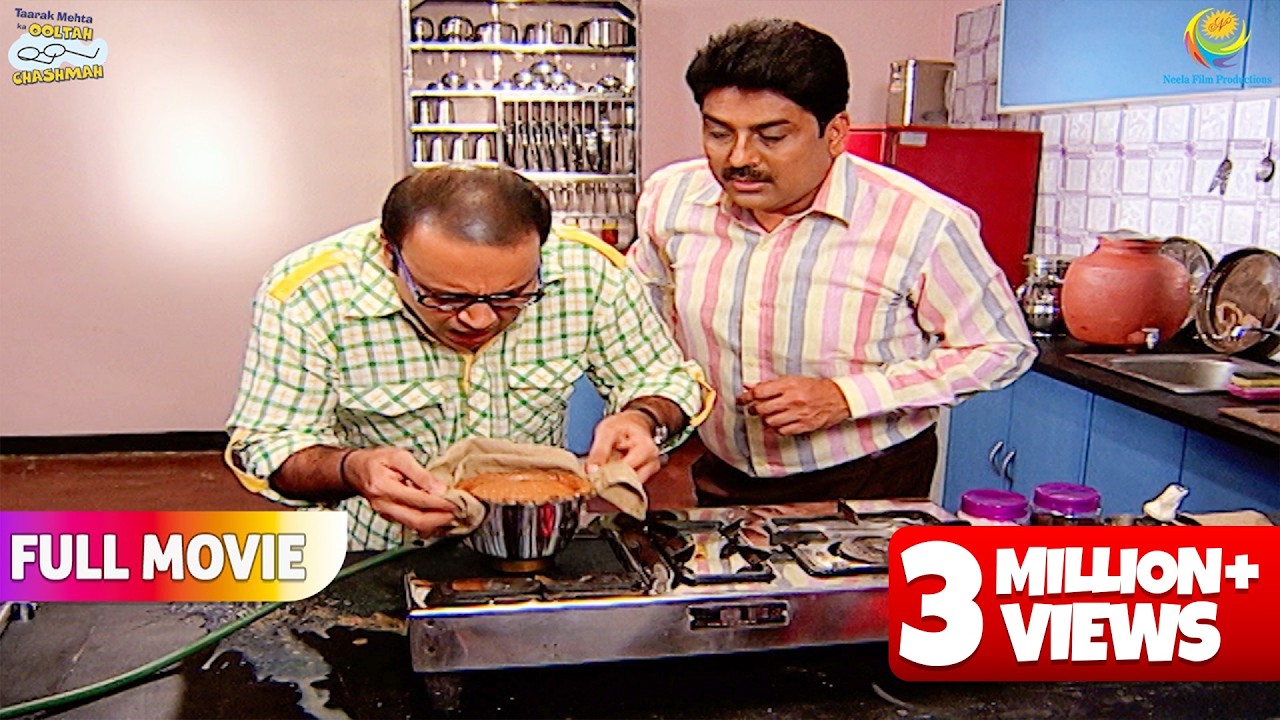 Bhide aur Taarak ne Milkar Jala Diya Chai !  | FULL MOVIE | Taarak Mehta Ka Ooltah Chashmah