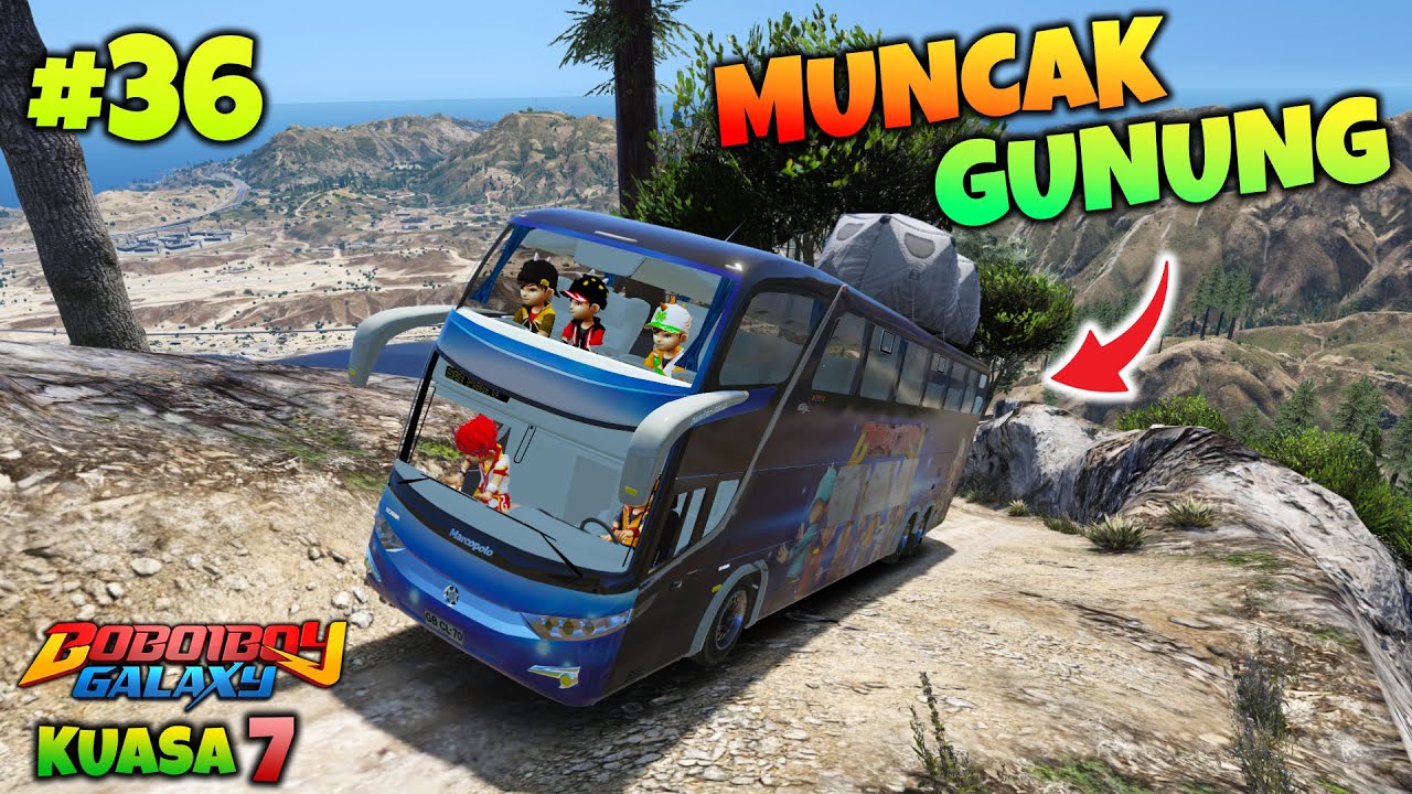 ROMBONGAN KELUARGA BOBOIBOY PERGI KE PUNCAK GUNUNG TERTINGGI - GTA 5 MOD