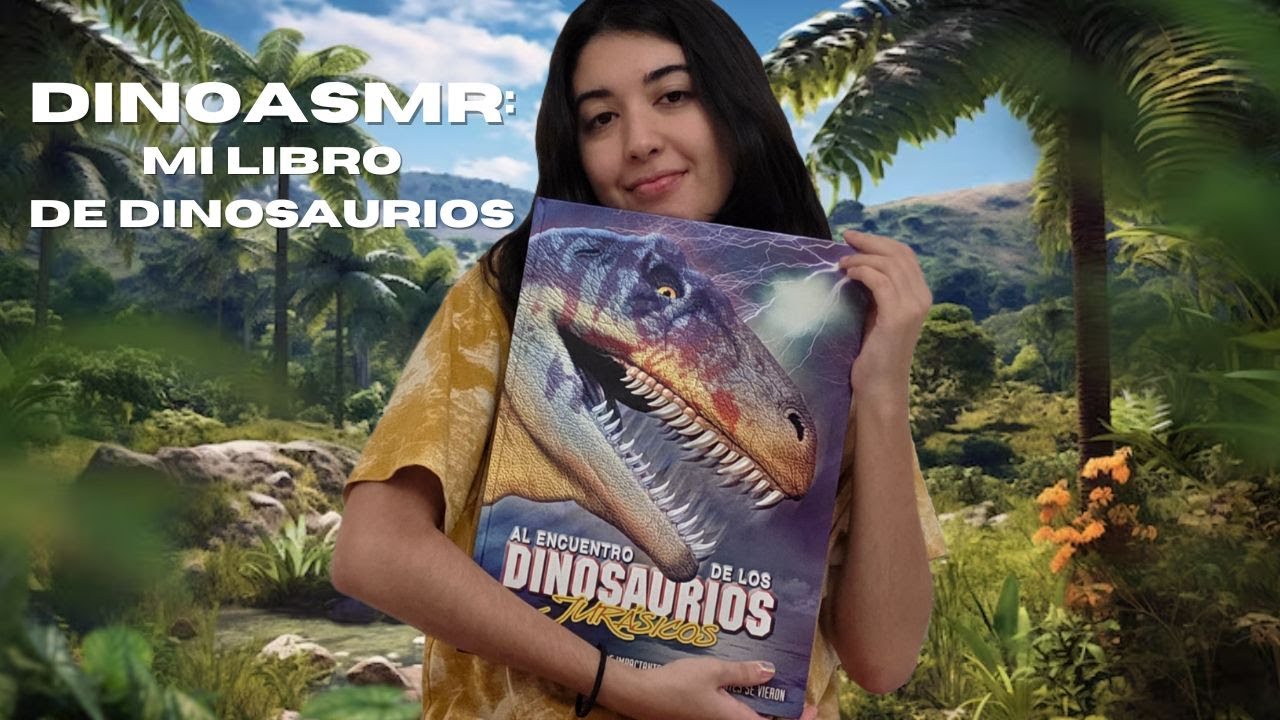 DinoASMR: Mi libro de dinosaurios ✨🦕🦖✨