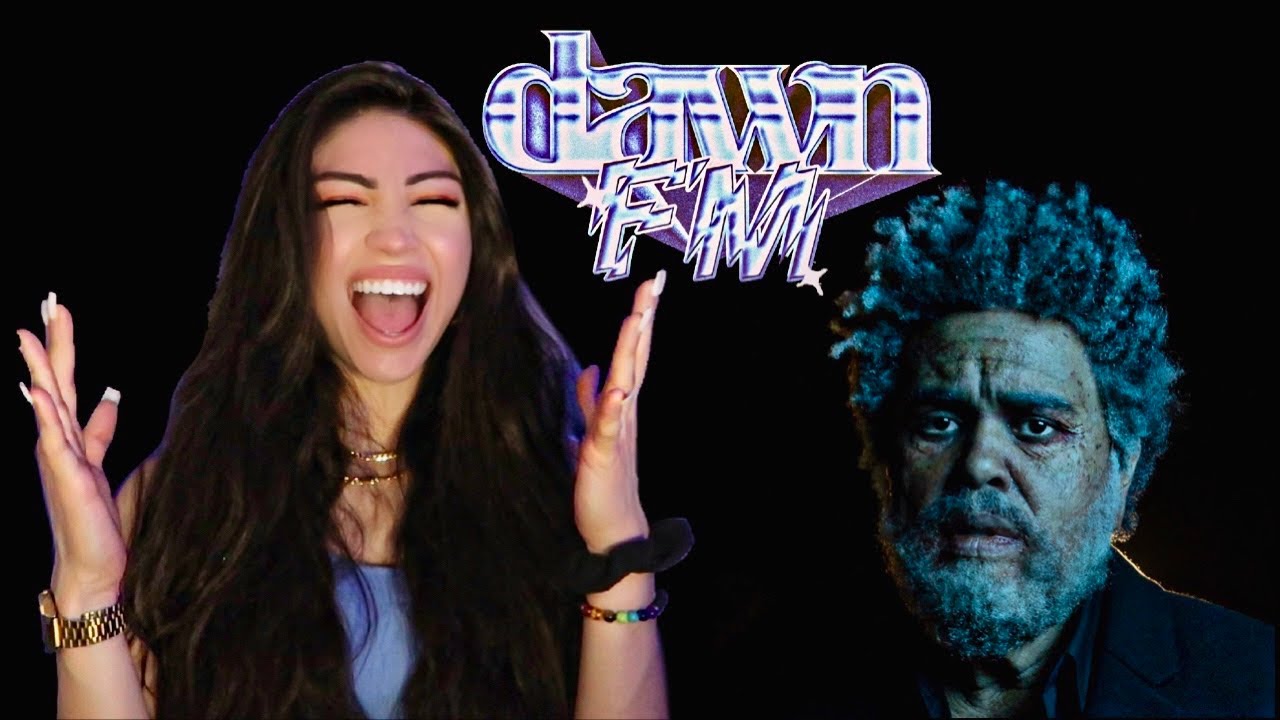 THE WEEKND - DAWN FM - FIRST REACTION!!!