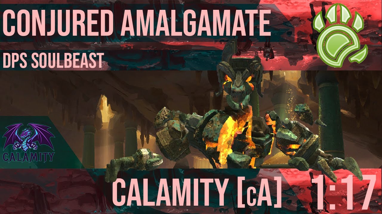 Calamity [cA] | Conjured Amalgamate | 1:17 | Dps Slb