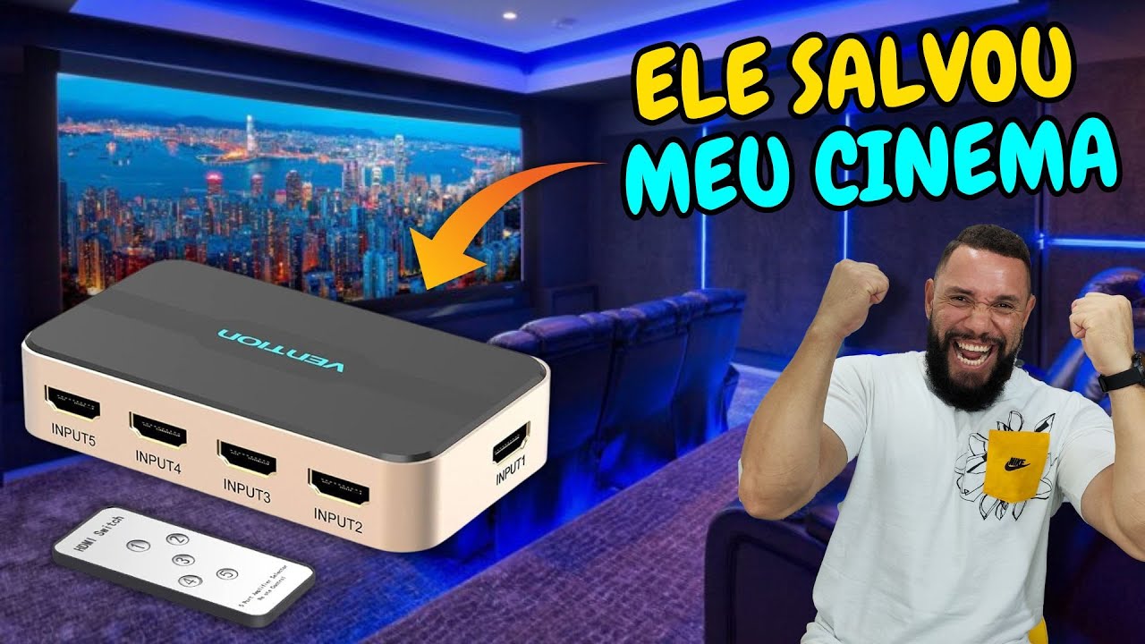 COMO ADICIONAR MAIS PORTAS HDMI NO SEU PROJETOR ? HUB HDMI VENTION