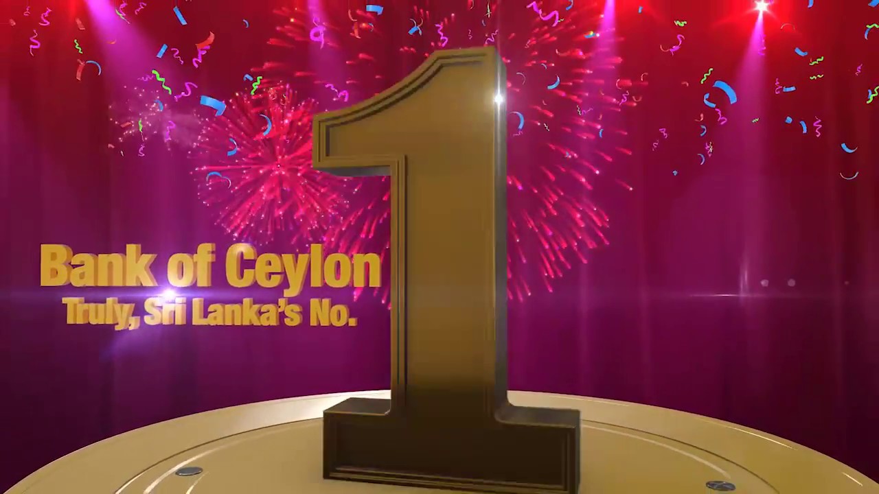 Bank of Ceylon, truly the No. 1 Bank in Sri Lanka