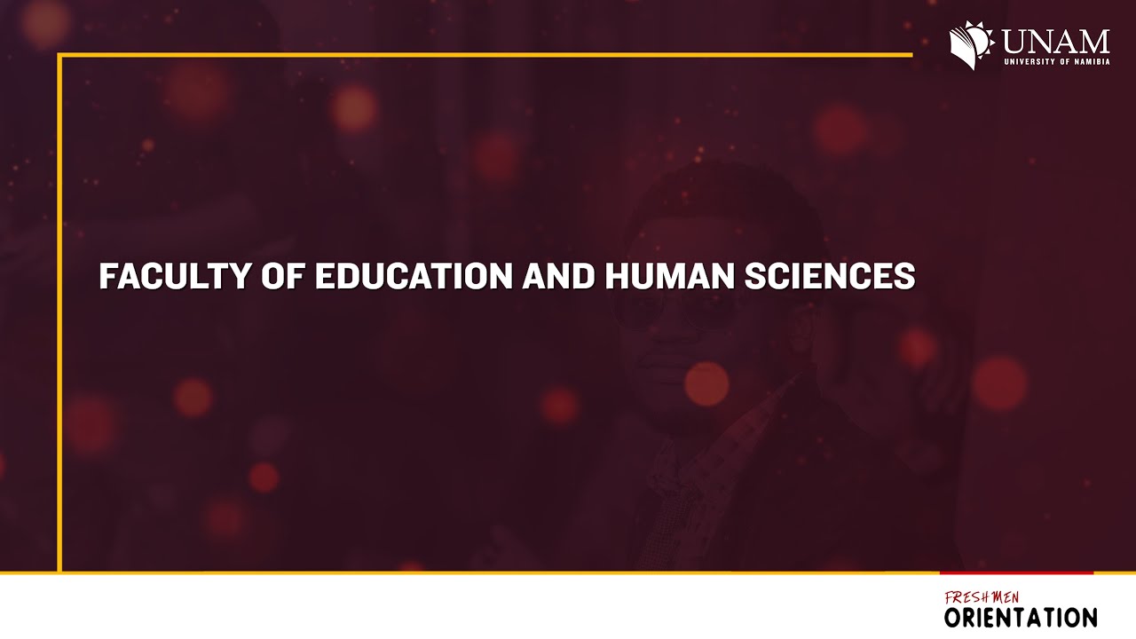 Faculty of Education & Human Sciences | UNAM Freshmen Orientation