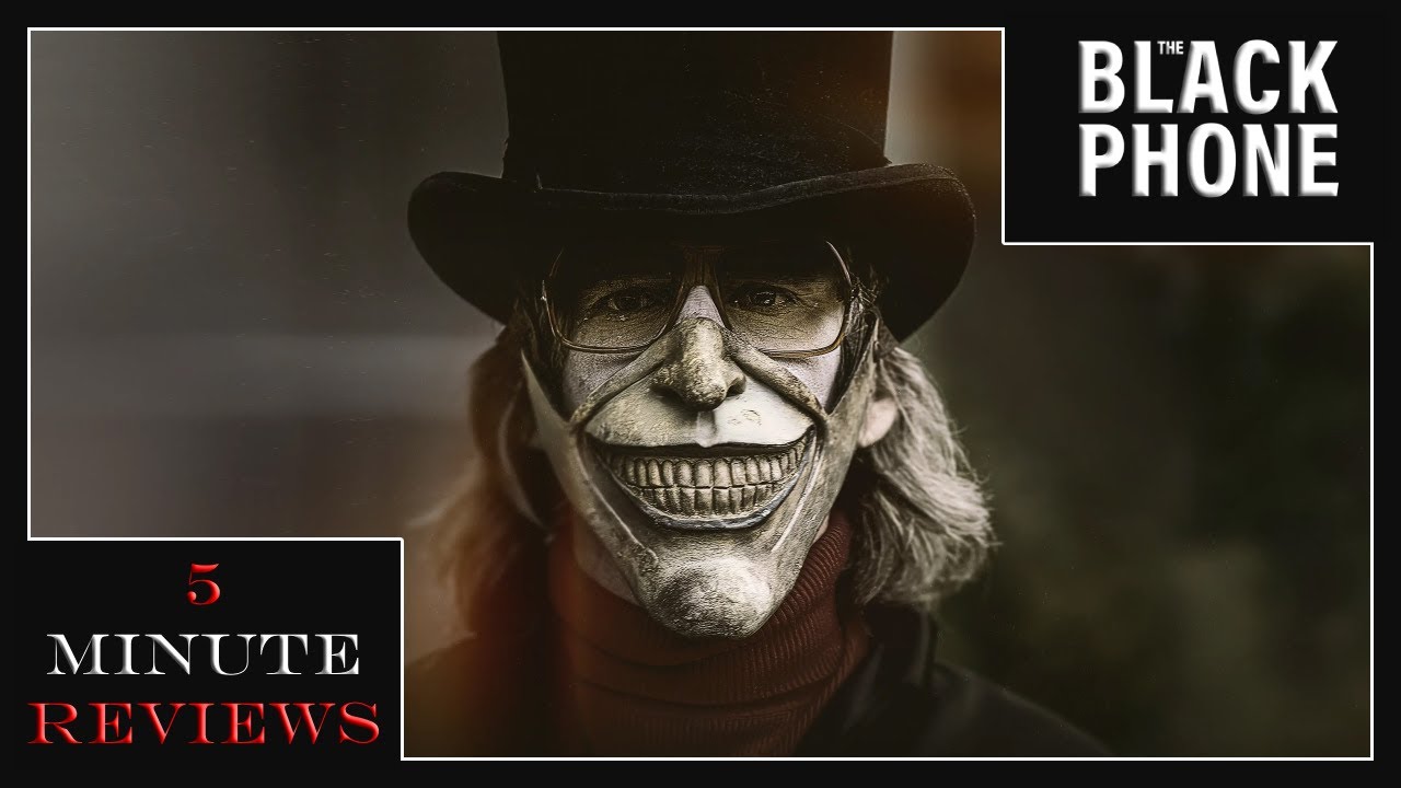 The Black Phone (2021) – 5 Minute Horror Review | Fearful Features