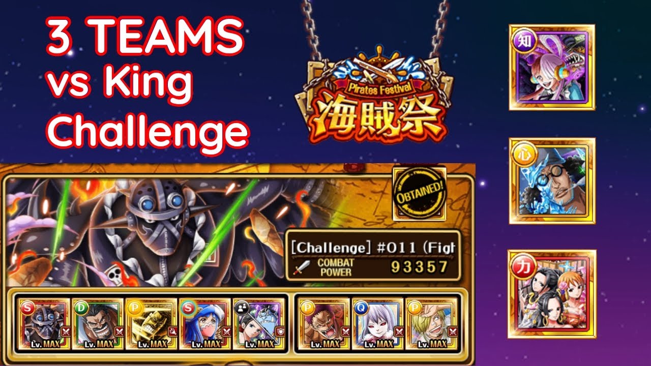 OPTC PIRATE RUMBLE KING/FIGHTER CHALLENGE - 3 TEAMS TO BEAT IT