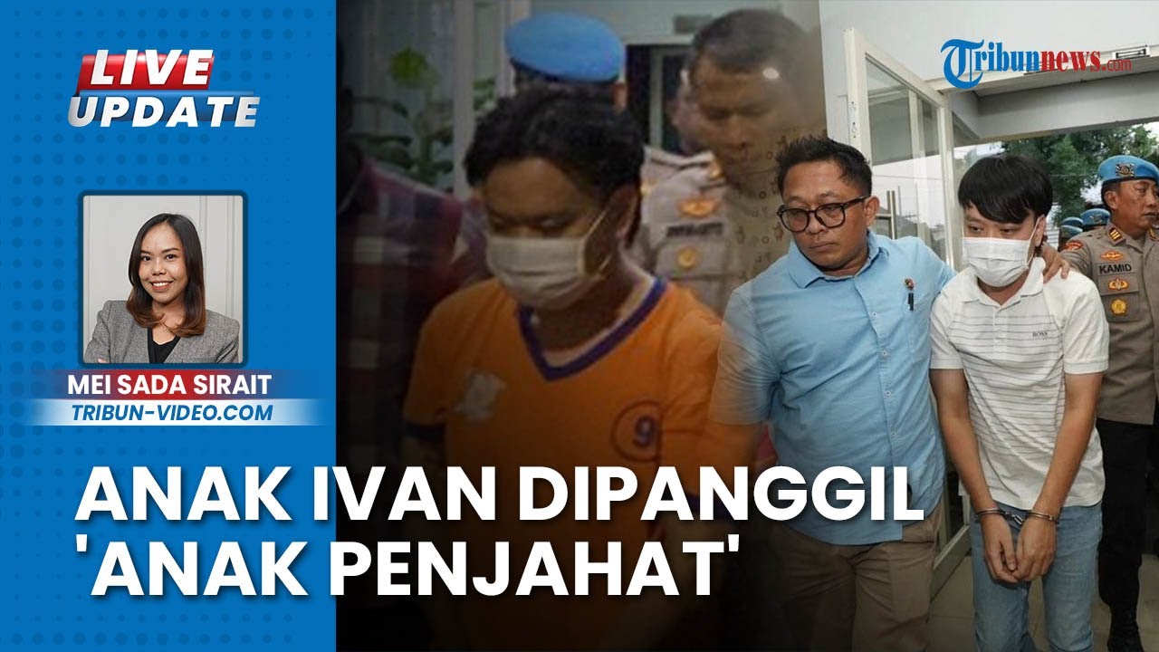 Anak Ivan Sugiamto Takut Keluar Rumah karena Dipanggil Anak Penjahat, Menyesal Libatkan sang Ayah