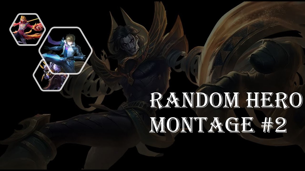 Random Hero Montage #2 | Mobile Legends: Bang Bang