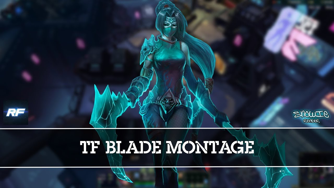 [TF Blade] - Top Montage