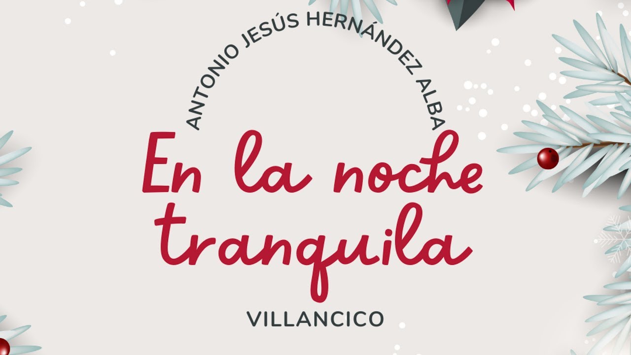 En la noche tranquila - Antonio Jesús Hernández Alba