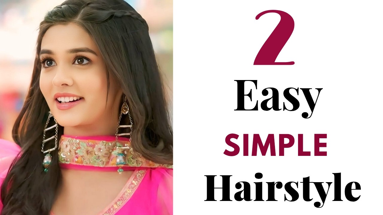 2 Easy open Hairstyle for girls | Quick hairstyle for kurti | new hairstyle | trending hairstyle