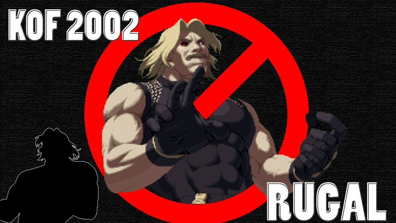 KOF 2002 Rugal esta prohibido 🚫