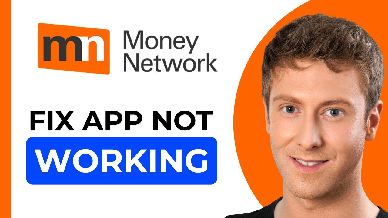 Money Network App Not Working: How to Fix Money Network App Not Working