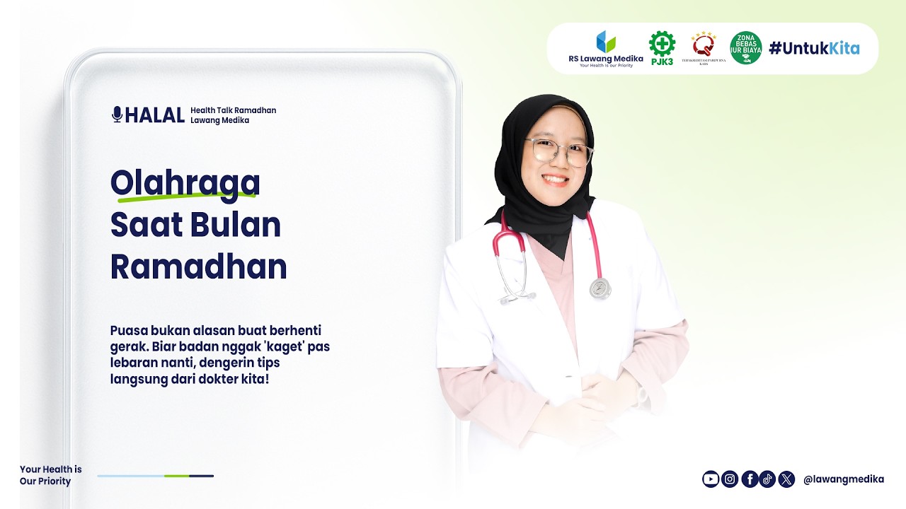 HALAL - Health Talk Ramadhan Lawang Medika 
