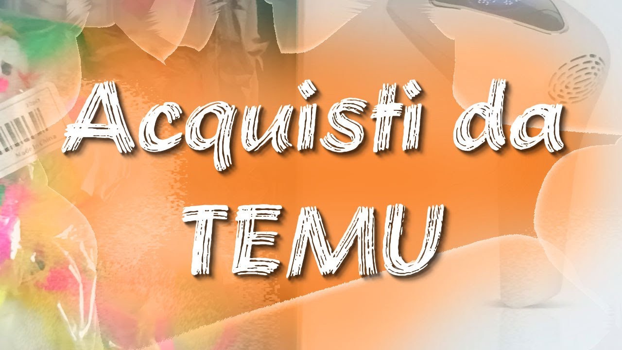 🛍️🛍️ Acquisti creativi da Temu #5 🛍️🛍️