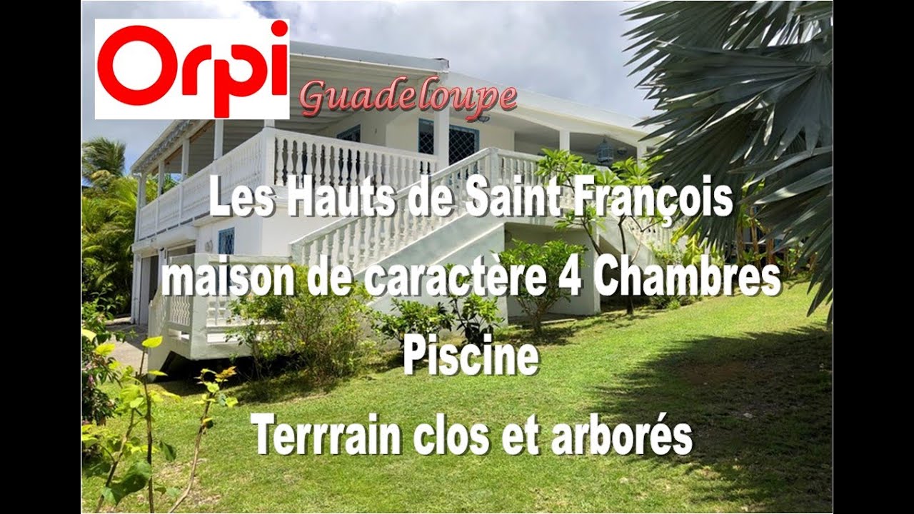 Les Hauts de Saint François maison de caractère 4 Chambres - Orpi Saint François - Guadeloupe