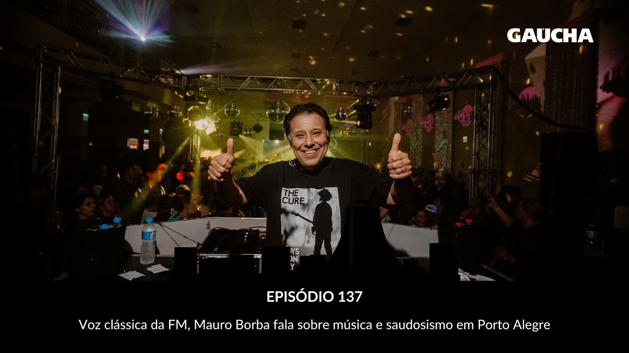 Voz cl&aacute;ssica da FM, Mauro Borba fala sobre m&uacute;sica e saudosismo em Porto Alegre | Perimetral Podcast