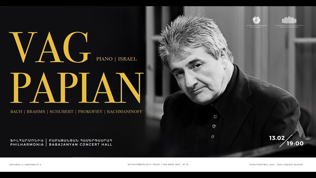 Vag Papian | Piano Recital