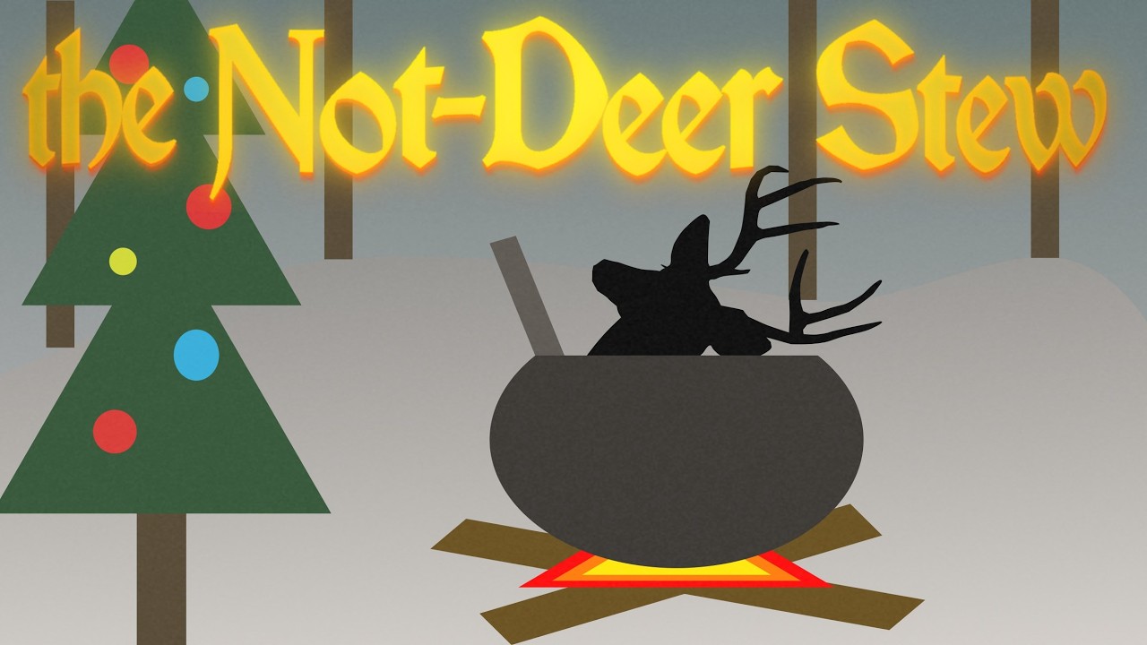 SHUT UP, It's CHRISTMAS -The Not Deer Stew