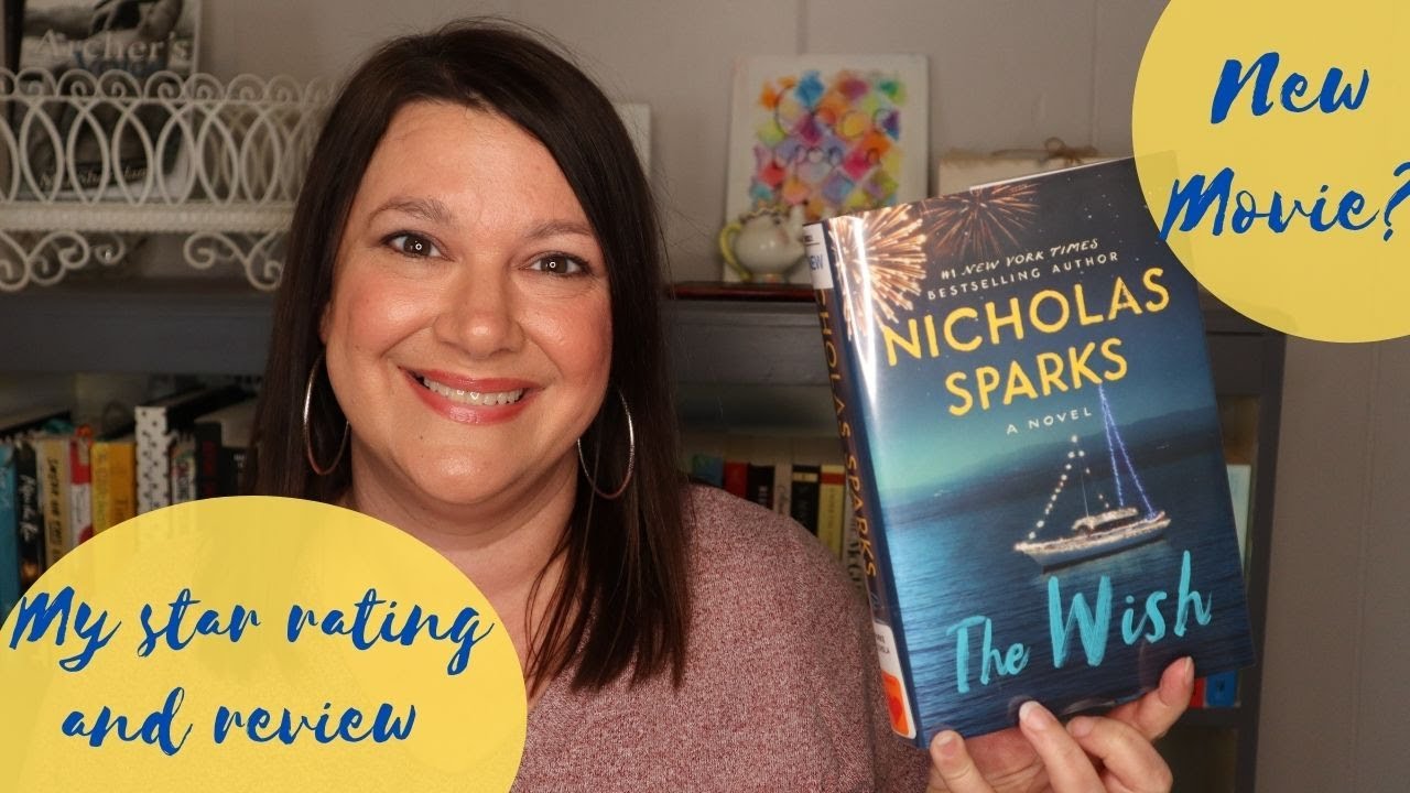 The Wish by Nicholas Sparks Review / What was your star rating?