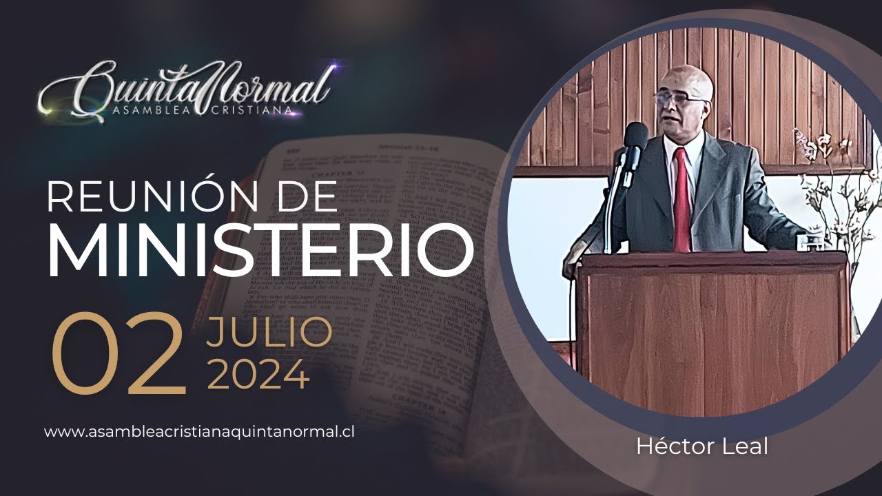 Reunión de Ministerio - 02/07/2024 | Héctor Leal
