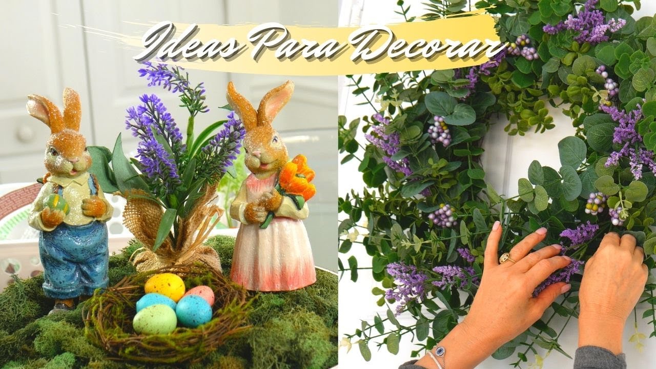 IDEAS PARA DECORAR TU CASA (DECORACION DE PRIMAVERA)HOME DECOR IDEAS/DIY/MANUaLIDADES